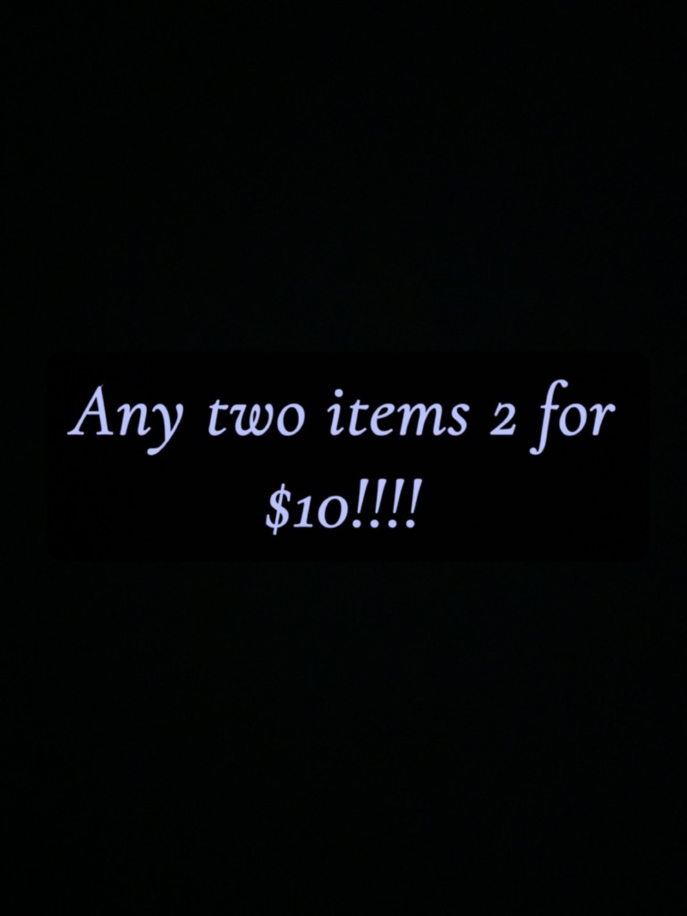 Sale Promo Graphic - Any Two Items 2 for $10